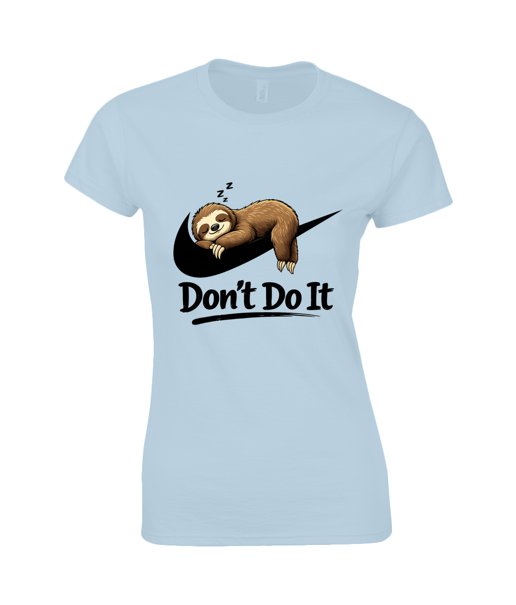 Ladies Premium Cotton T‑Shirt Don't Do It Sloth - Image 6